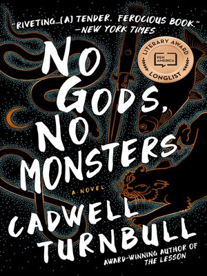 cover image of No Gods, No Monsters: a Novel